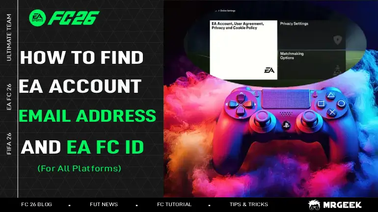 Find your EA Account email and ID on PlayStation, Xbox, PC, and EA App/Web.